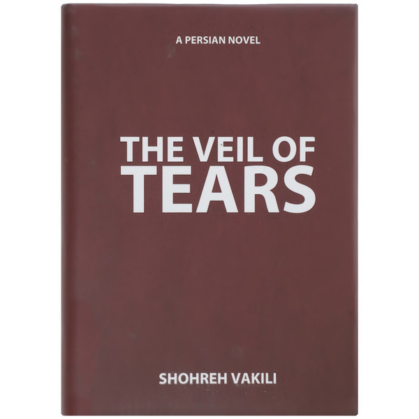 کتاب The Veil of Tears اثر شهره وکیلی