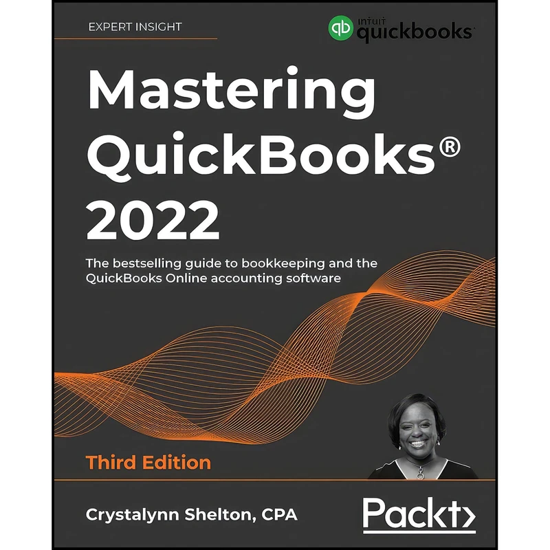 کتاب Mastering QuickBooks® 2022 اثر Crystalynn Shelton انتشارات Packt Publishing