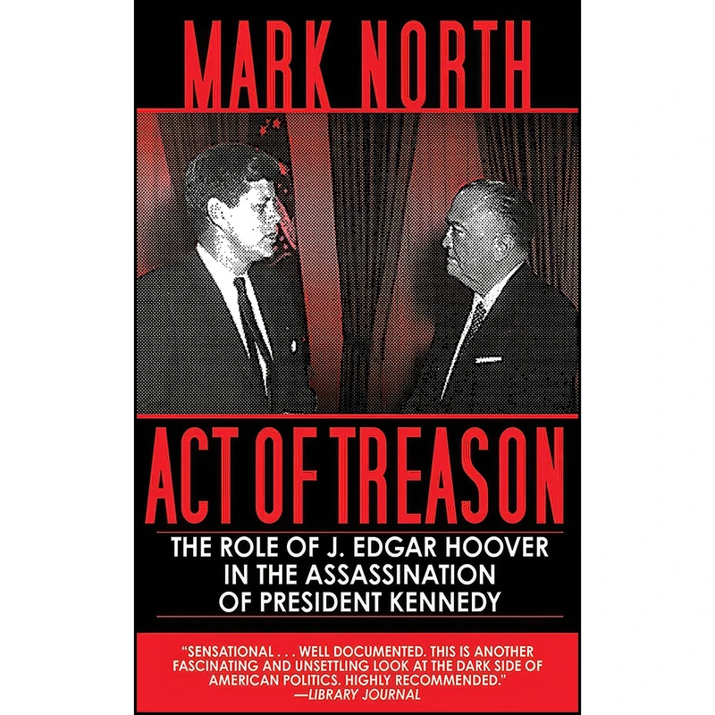 کتاب Act of Treason اثر Mark North انتشارات Skyhorse