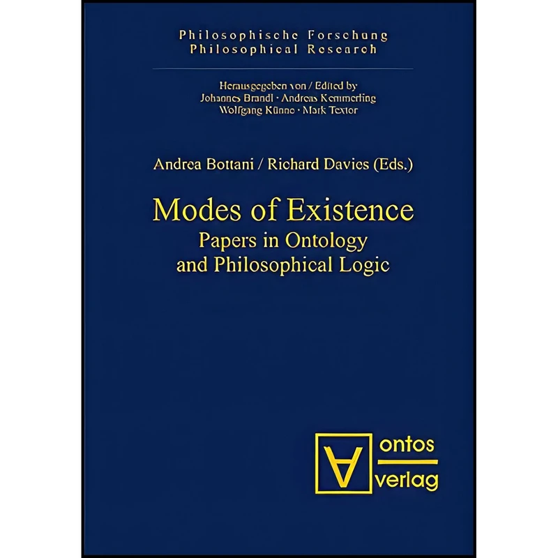 کتاب Modes of Existence اثر Andrea Bottani and Richard Davies انتشارات De Gruyter