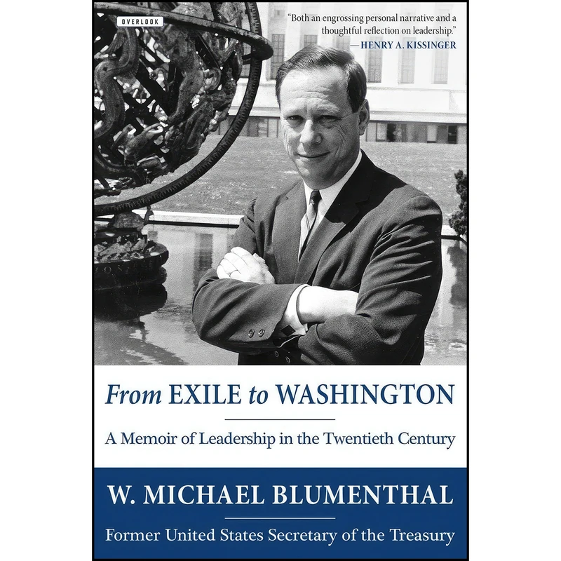کتاب From Exile to Washington اثر W. Michael Blumenthal انتشارات Abrams Press
