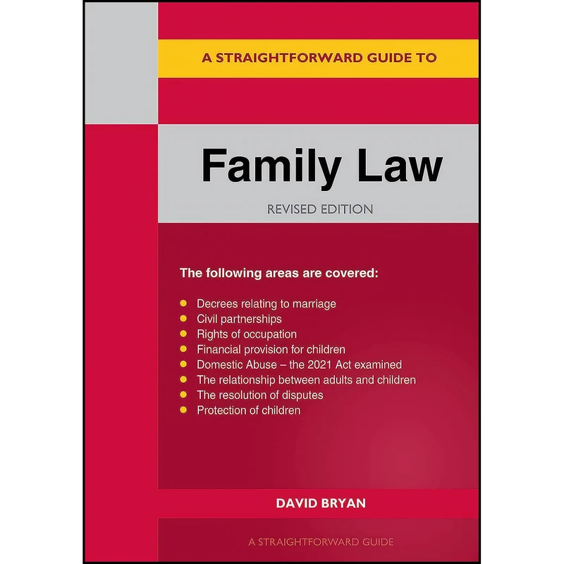 کتاب STRAIGHTFORWARD GUIDE TO FAMILY LAW, A اثر David Bryan انتشارات تازه ها