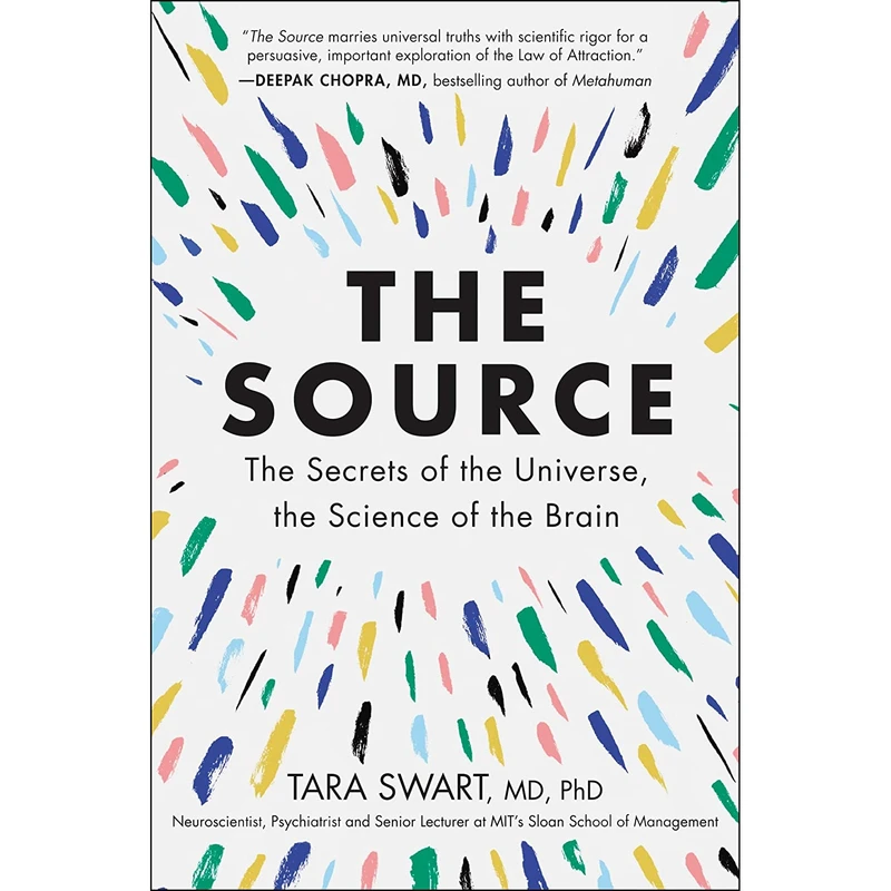 کتاب The Source: The Secrets of the Universe, the Science of the Brain اثر Dr. Tara Swart انتشارات HarperOne