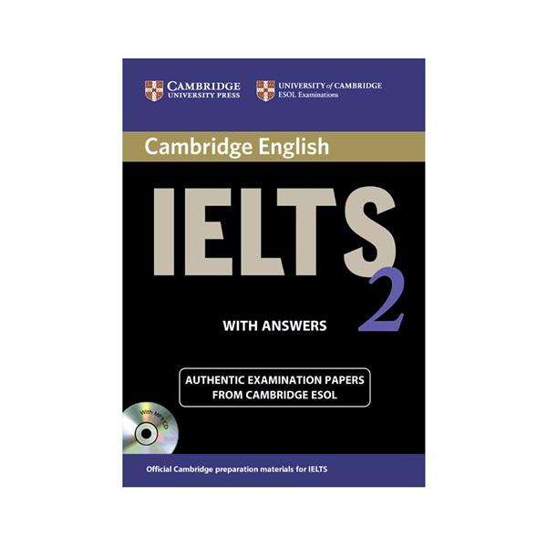 کتاب Cambridge ielts 2 اثر جمعی از نویسندگان انتشارات کتاب ما