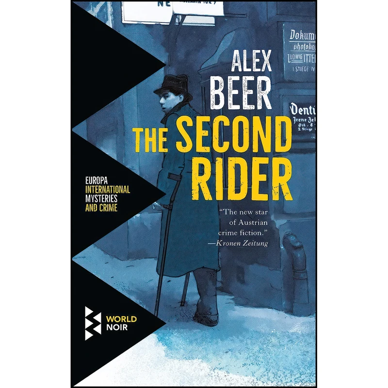کتاب The Second Rider  اثر Alex Beer and Tim Mohr انتشارات World Noir
