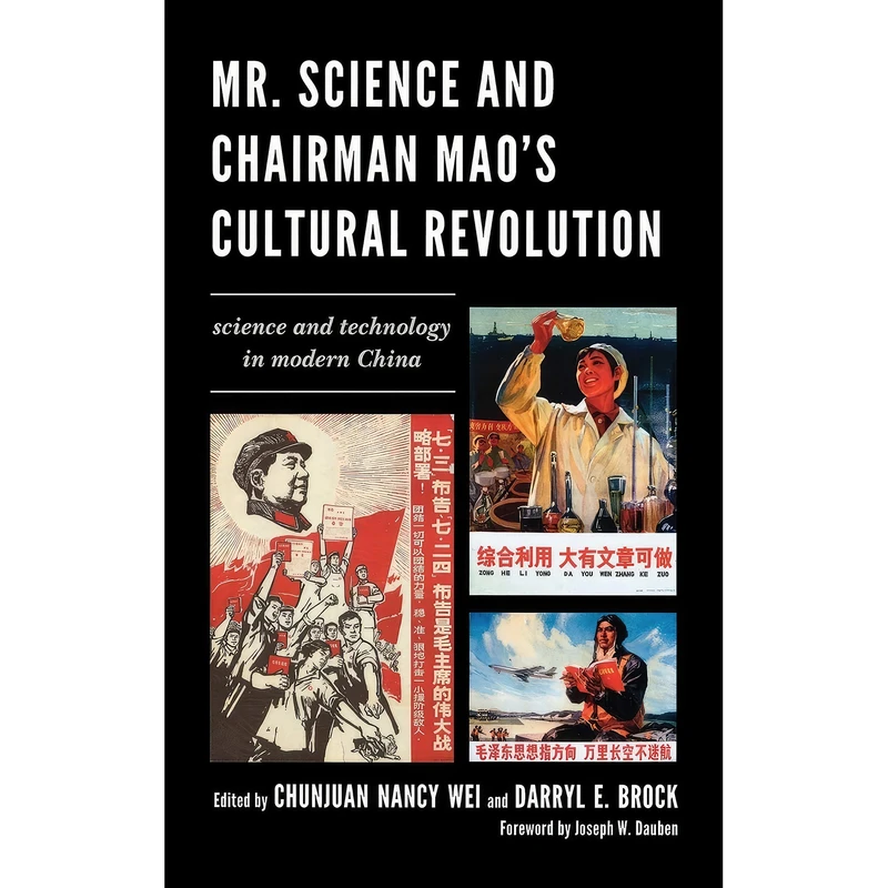 کتاب Mr. Science and Chairman Mao's Cultural Revolution اثر جمعي از نويسندگان انتشارات Lexington Books