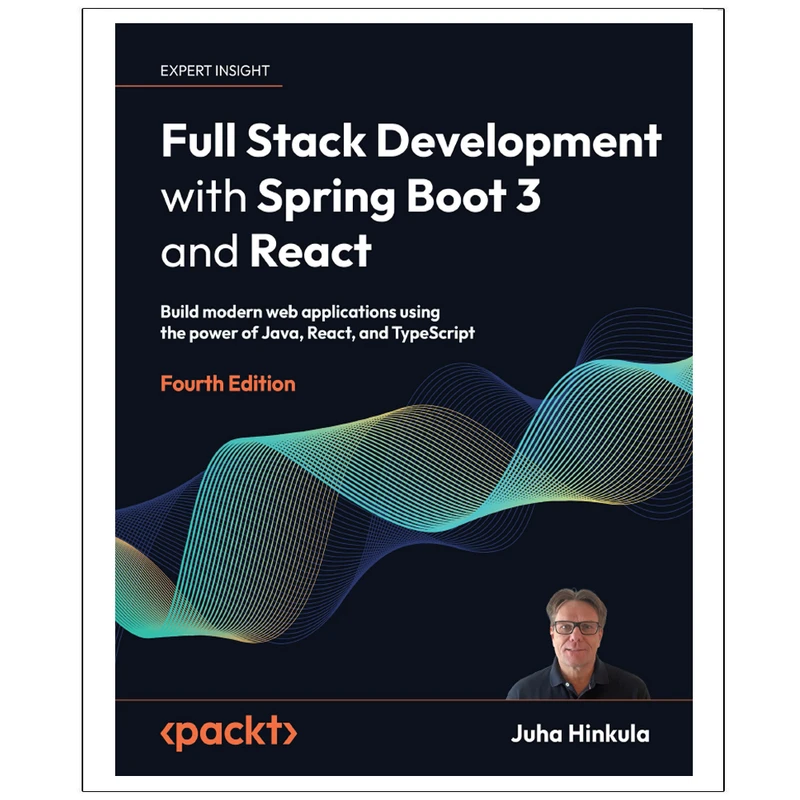 کتاب Full Stack Development with Spring Boot 3 and React Fourth Edition اثر Juha Hinkula انتشارات رایان کاویان