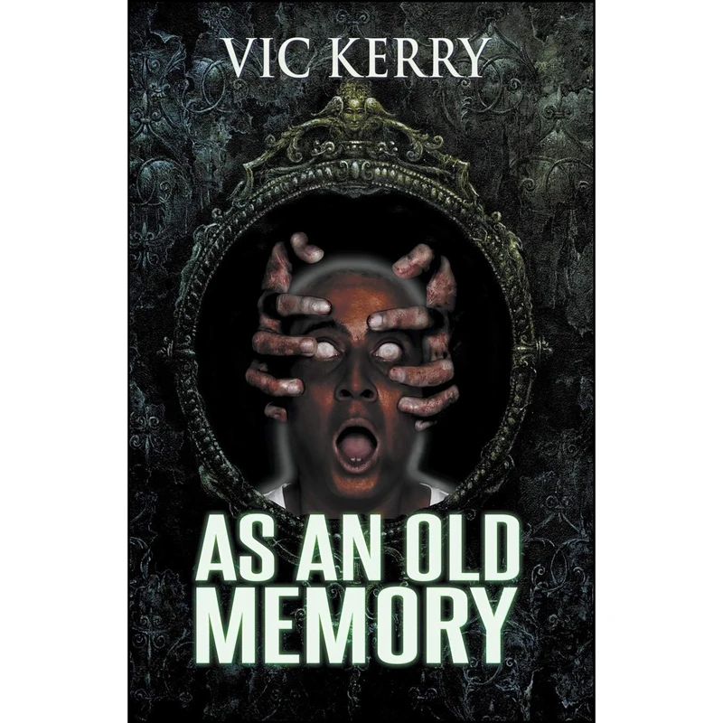 کتاب As an Old Memory اثر Vic Kerry انتشارات تازه ها