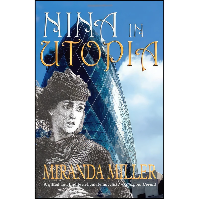 کتاب Nina in Utopia  اثر Miranda Miller انتشارات Peter Owen Publishers