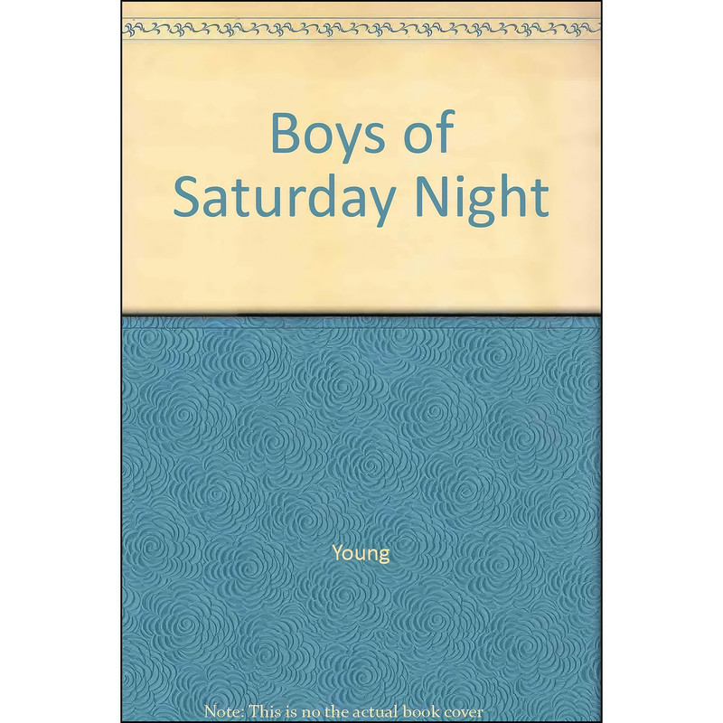 کتاب Boys of Saturday Night اثر Scott Young انتشارات McClelland & Stewart