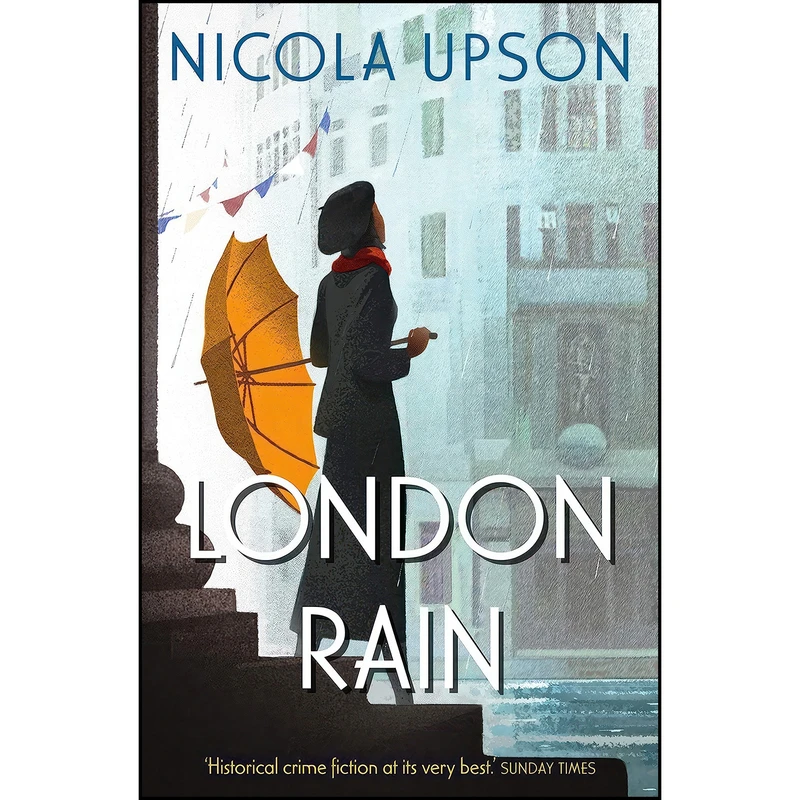 کتاب London Rain اثر Nicola Upson انتشارات Faber & Faber