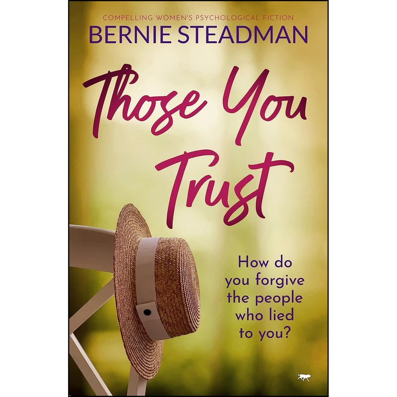 کتاب Those You Trust اثر Bernie Steadman انتشارات تازه ها