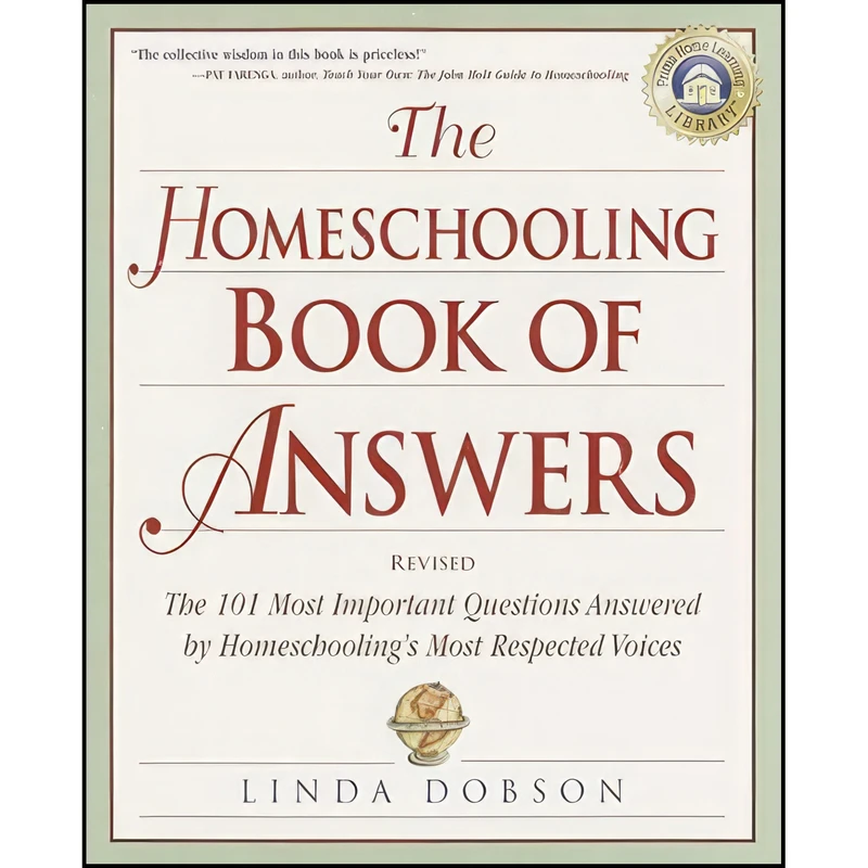 کتاب The Homeschooling Book of Answers اثر Linda Dobson and Judith Waite Allee انتشارات Three Rivers Press