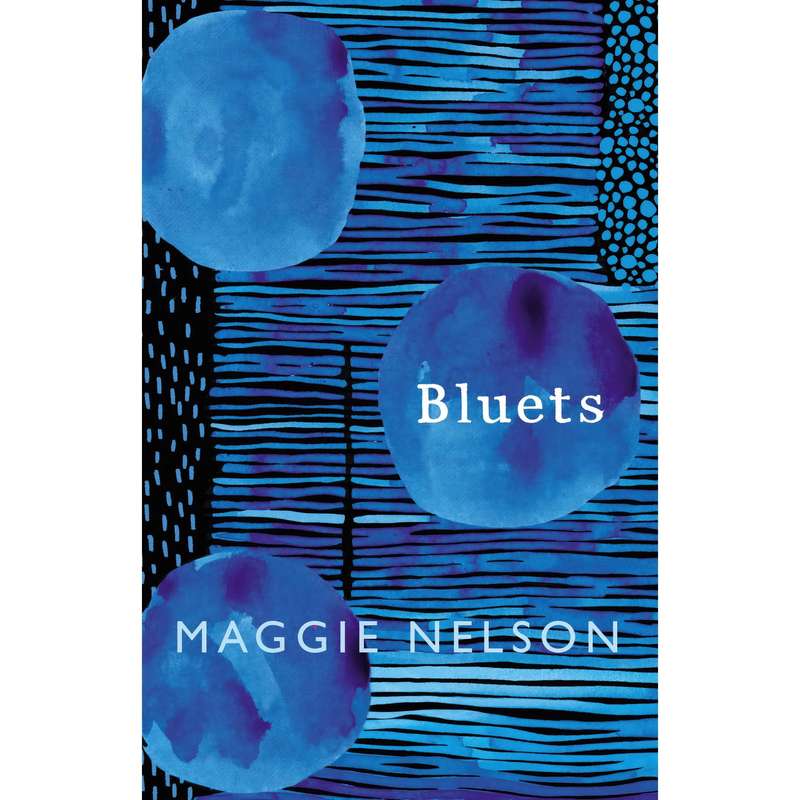 کتاب Bluets اثر Maggie Nelson انتشارات Wave Books کتاب Bluets اثر Maggie Nelson انتشارات Wave Books