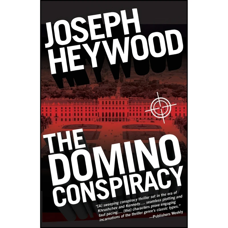 کتاب The Domino Conspiracy اثر Joseph Heywood انتشارات Lyons Press