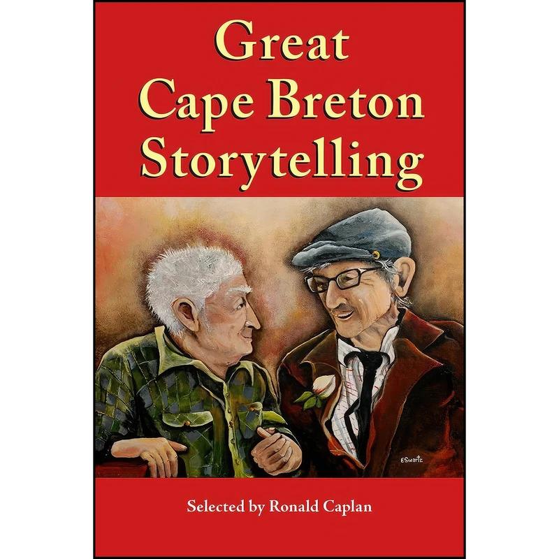 کتاب Great Cape Breton Storytelling اثر Ronald Caplan انتشارات Breton Books