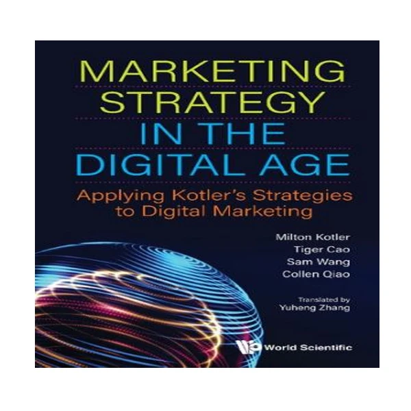 کتاب Marketing Strategy in the Digital Age اثر جمعی از نویسندگان انتشارات نبض دانش