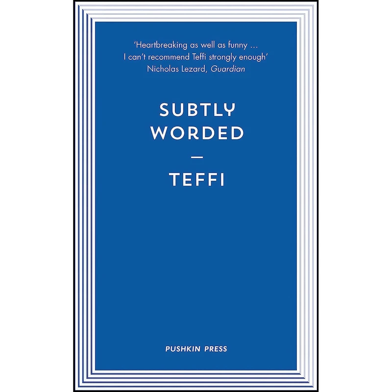 کتاب Subtly Worded and Other Stories  اثر جمعي از نويسندگان انتشارات Pushkin Press