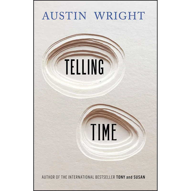 کتاب Telling Time اثر Austin McGiffert Wright انتشارات Atlantic Books