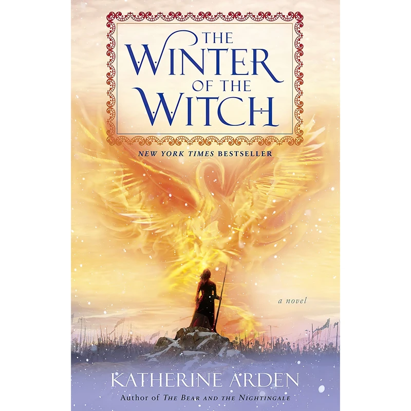 کتاب The Winter of the Witch اثر Katherine Arden انتشارات Del Rey