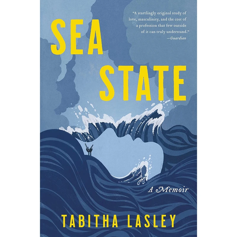 کتاب Sea State اثر Tabitha Lasley انتشارات Ecco
