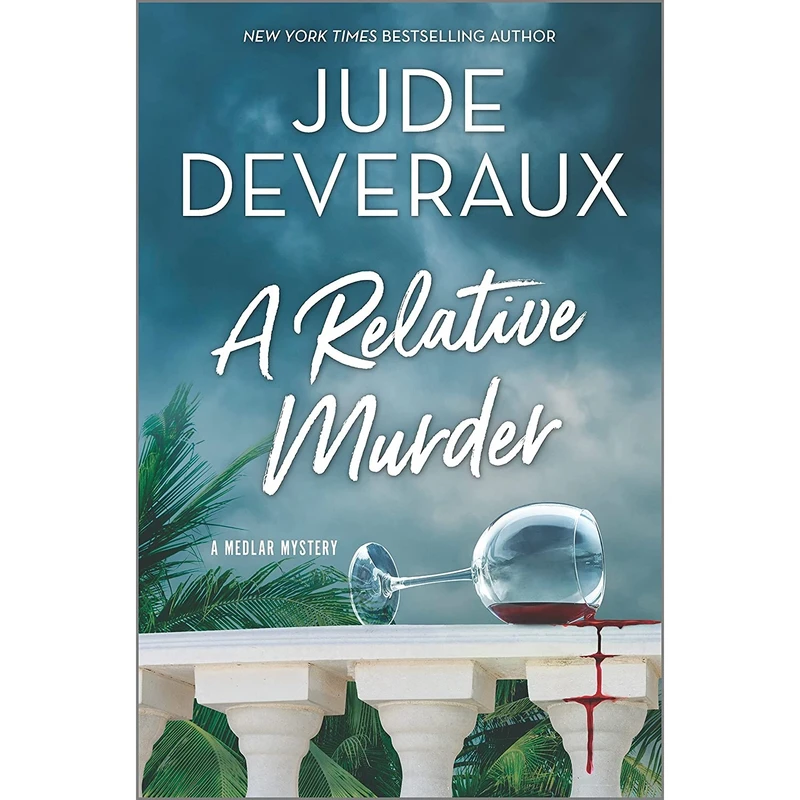 کتاب A Relative Murder  اثر Jude Deveraux انتشارات MIRA