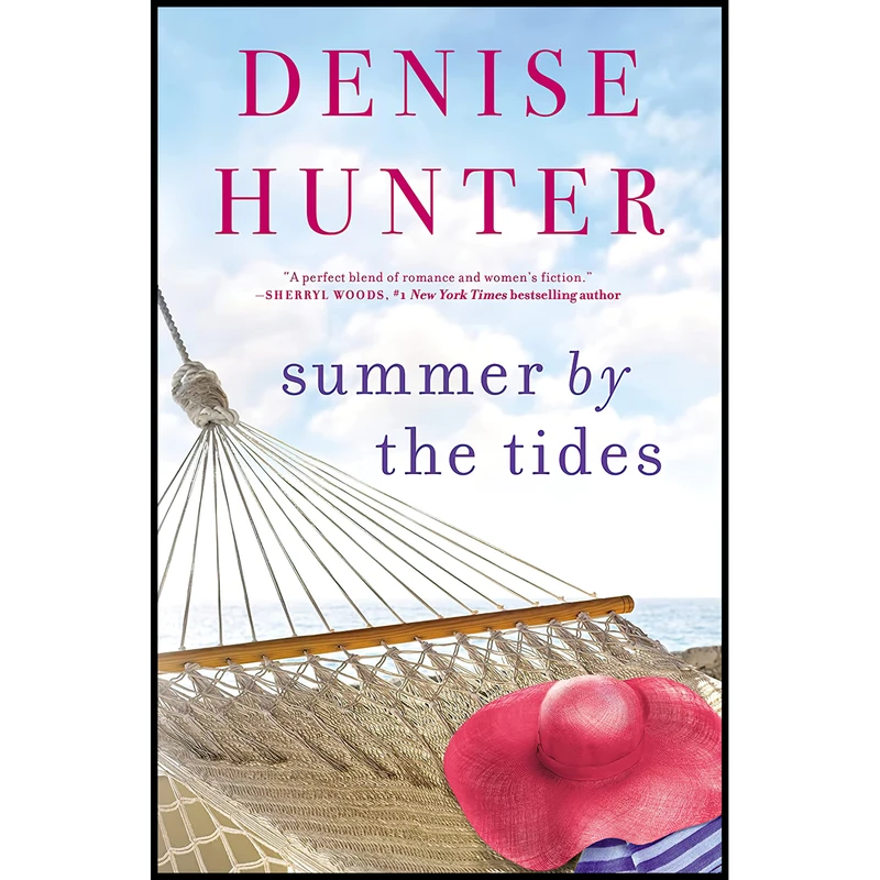 کتاب Summer by the Tides اثر Denise Hunter انتشارات Thomas Nelson