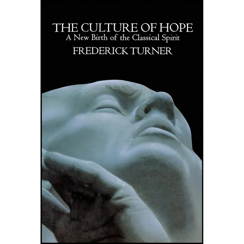 کتاب Culture of Hope اثر Frederick Turner انتشارات Free Press