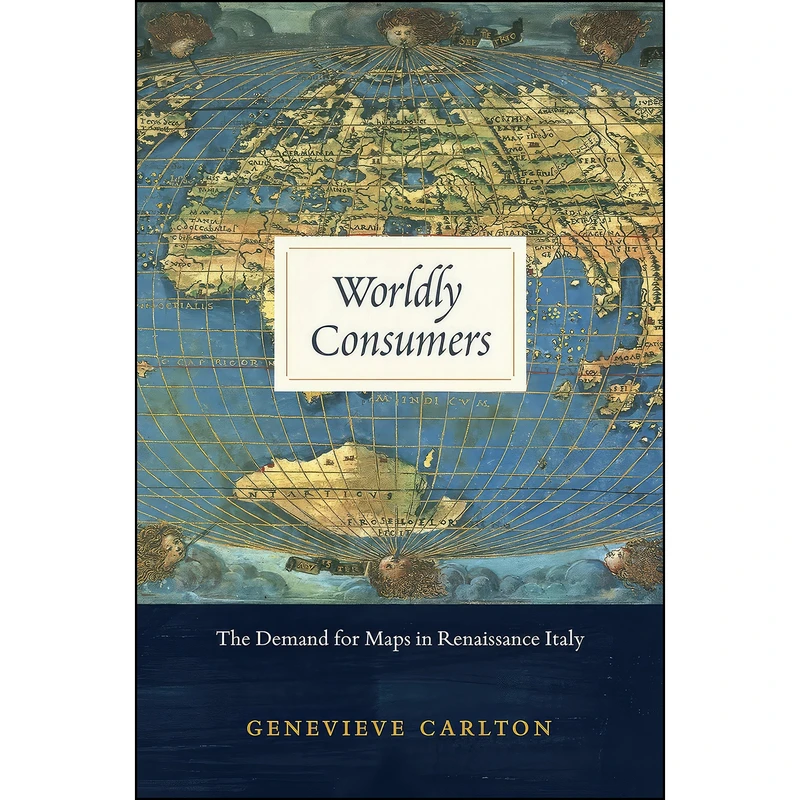 کتاب Worldly Consumers اثر Genevieve Carlton انتشارات University of Chicago Press