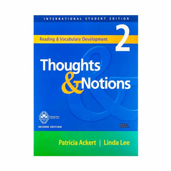 کتاب Thoughts And Notions 2 اثر Patricia Ackert And Linda Lee انتشارات اشتیاق نور