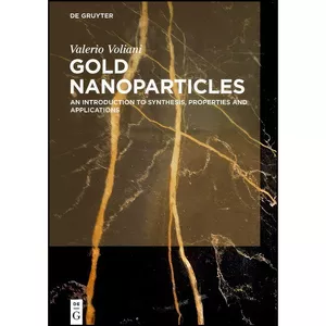 کتاب Gold Nanoparticles اثر Valerio Voliani انتشارات De Gruyter