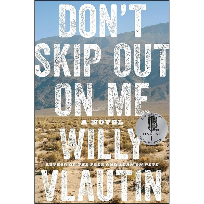 کتاب Dont Skip Out on Me اثر Willy Vlautin انتشارات Harper Perennial