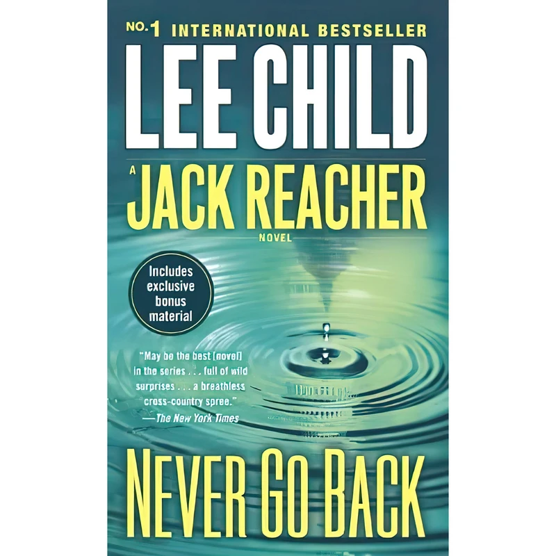 کتاب Never Go Back- A Jack Reacher Novel اثر Lee Child انتشارات Random House