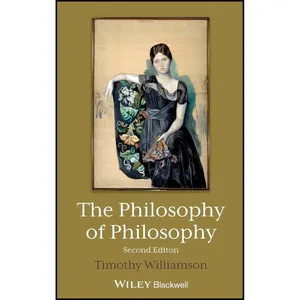 کتاب The Philosophy of Philosophy  اثر Timothy Williamson انتشارات Wiley-Blackwell