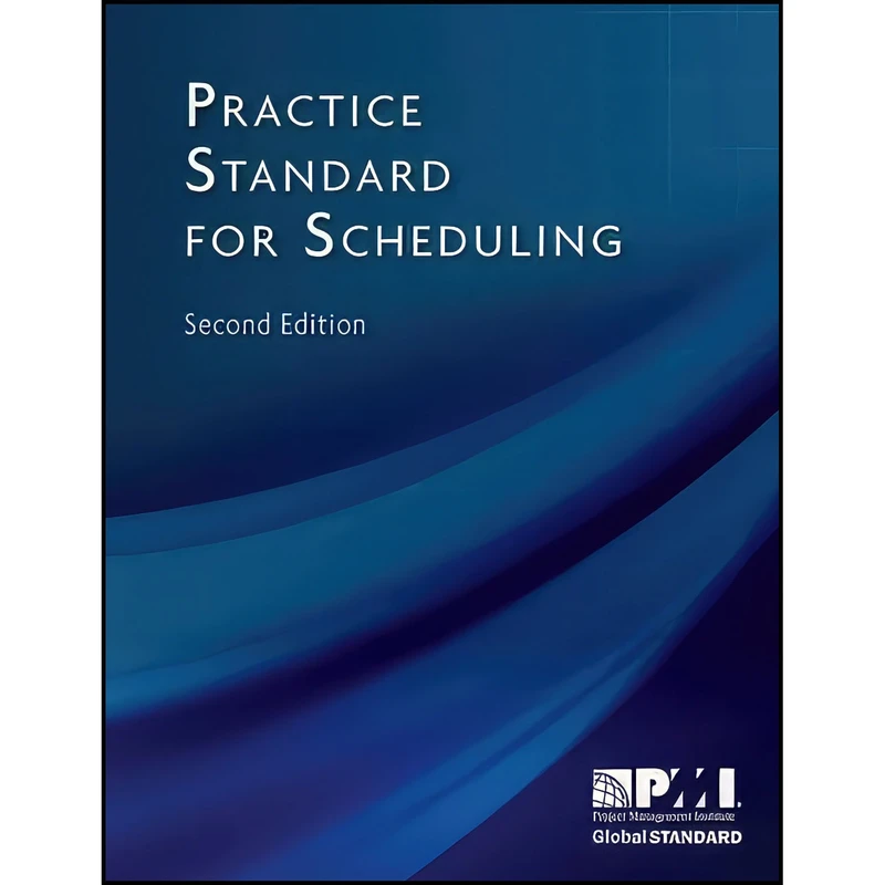 کتاب Practice Standard for Scheduling اثر Young Hoon Kwak انتشارات Project Management Institute