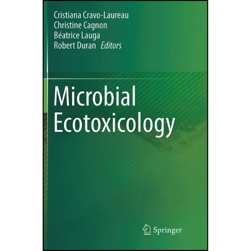 کتاب Microbial Ecotoxicology اثر جمعي از نويسندگان انتشارات تازه ها