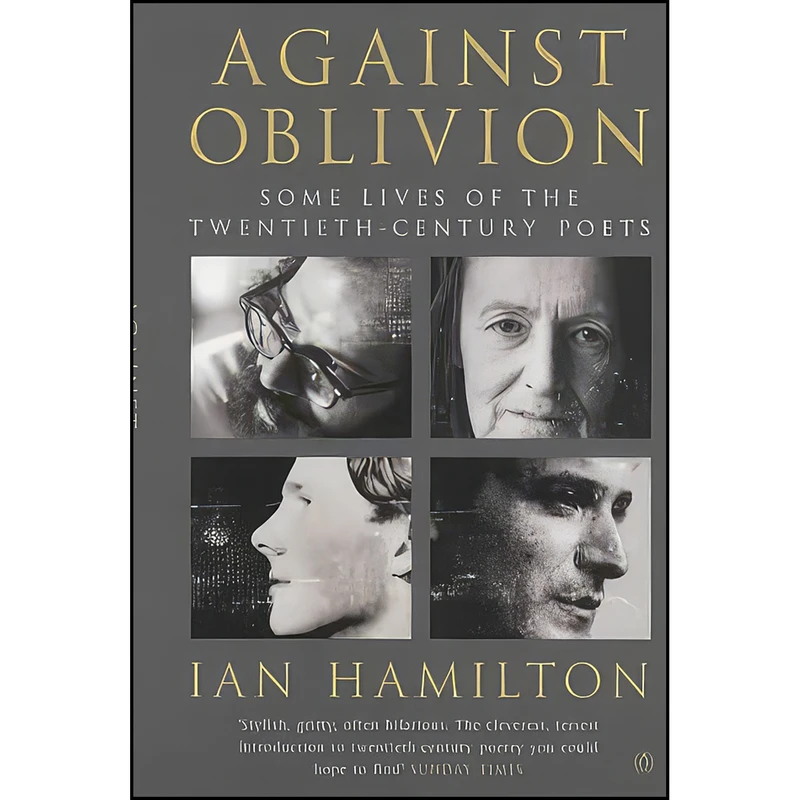 کتاب Against Oblivion اثر Ian Hamilton انتشارات Penguin Books Ltd
