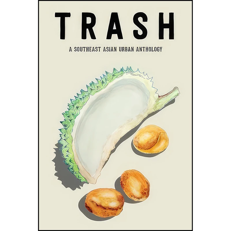 کتاب TRASH اثر جمعي از نويسندگان انتشارات Buku Fixi 