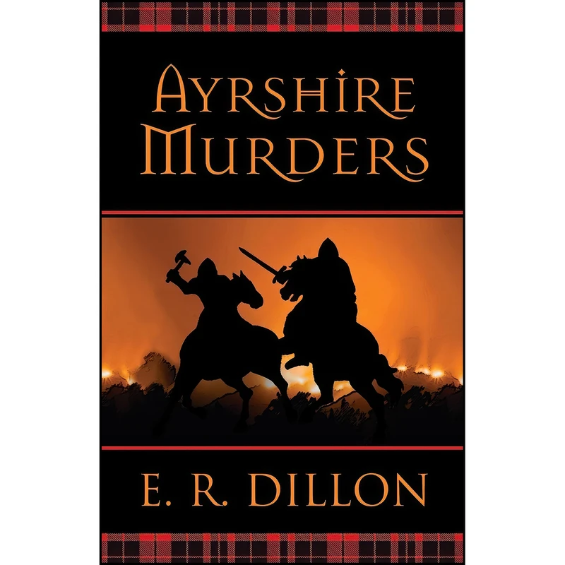کتاب Ayrshire Murders اثر E.R. Dillon انتشارات Five Star