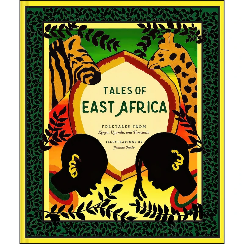 کتاب Tales of East Africa اثر Jamilla Okubo انتشارات Chronicle Books