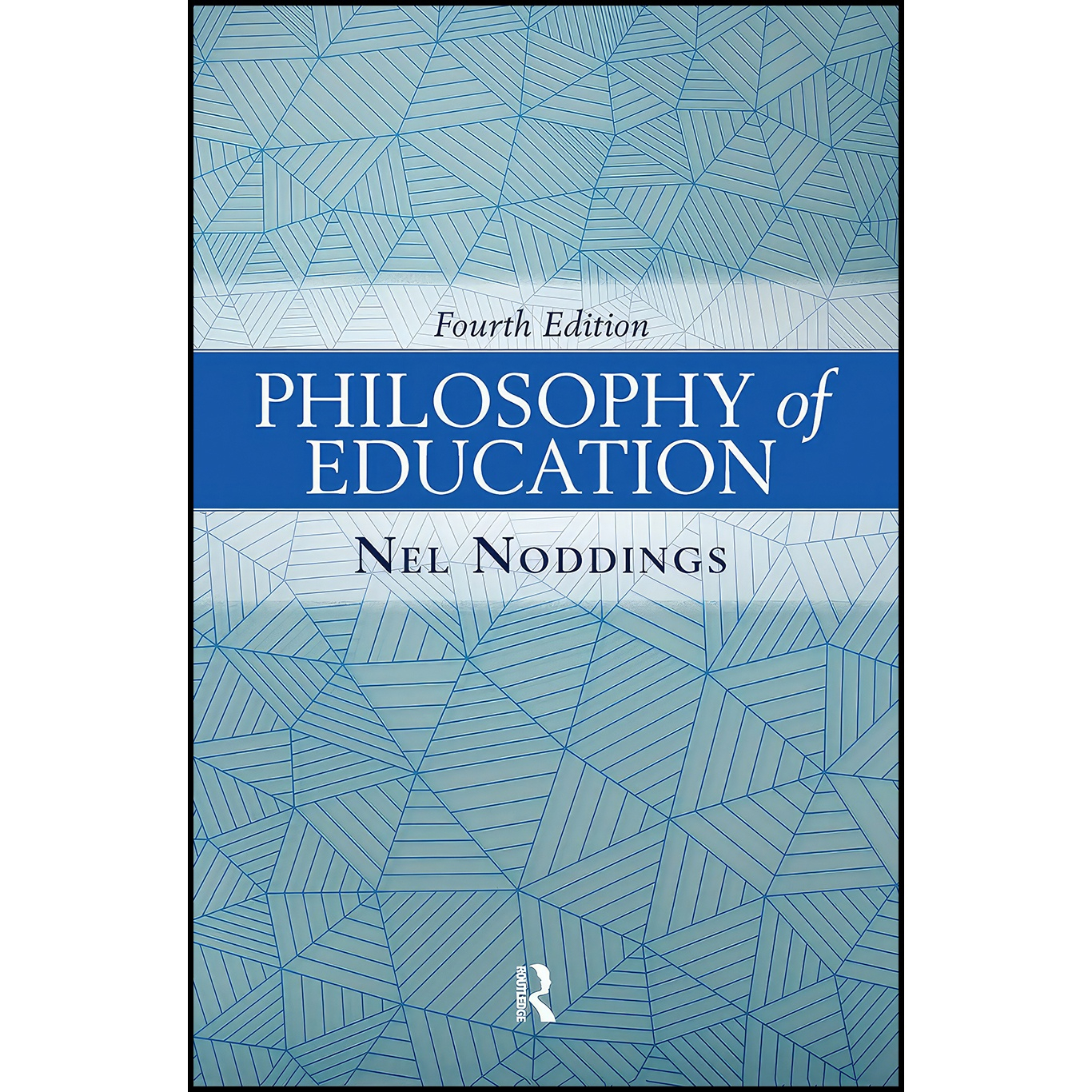 قیمت و خرید کتاب Philosophy of Education اثر Nel Noddings انتشارات