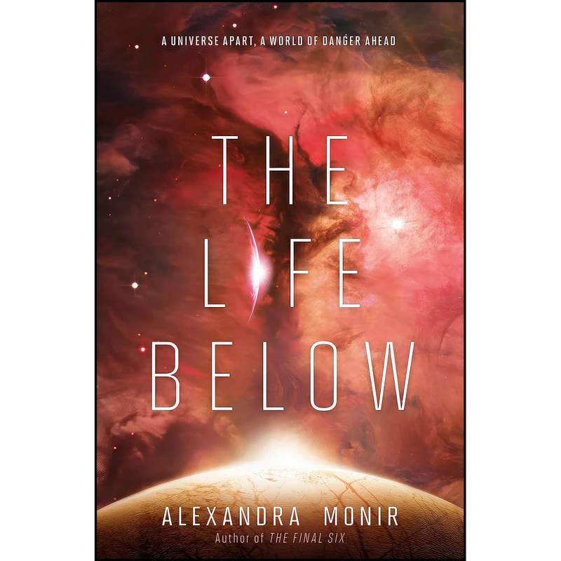 کتاب The Life Below اثر Alexandra Monir انتشارات HarperTeen