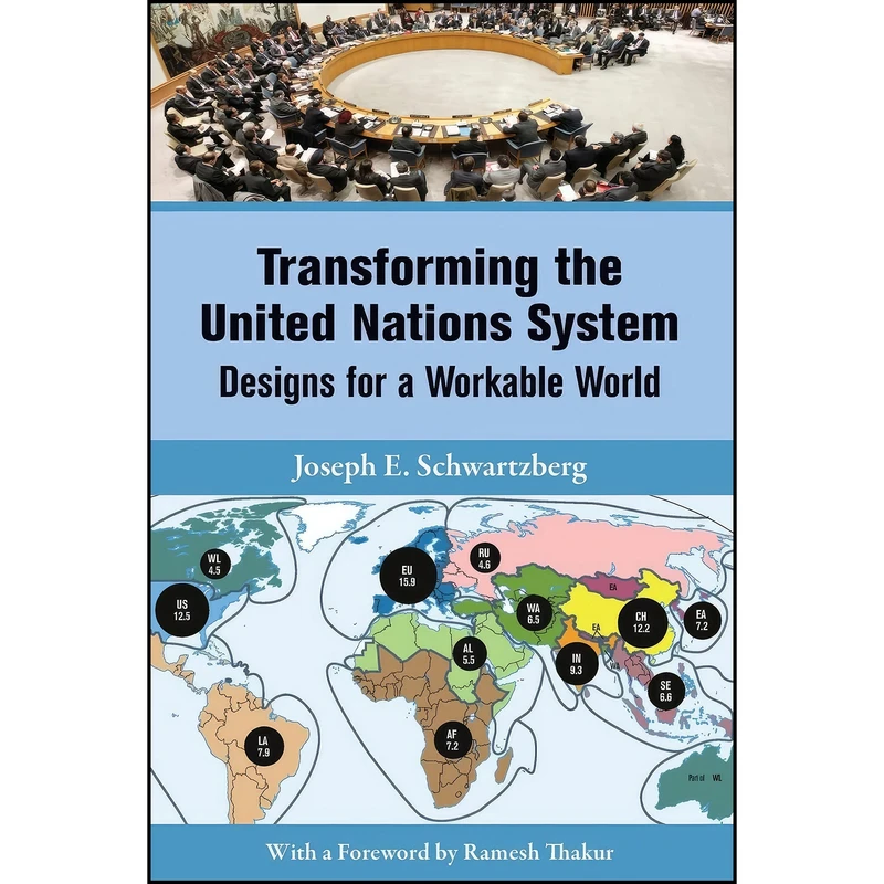کتاب Transforming the United Nations System اثر Joseph E. Schwartzberg انتشارات United Nations