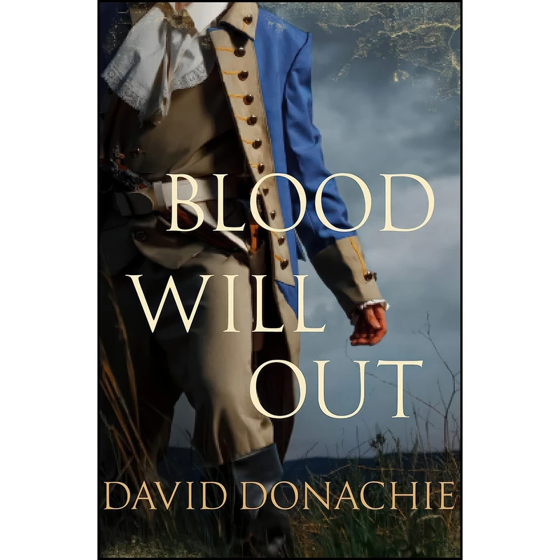 کتاب Blood Will Out  اثر David Donachie انتشارات Allison & Busby