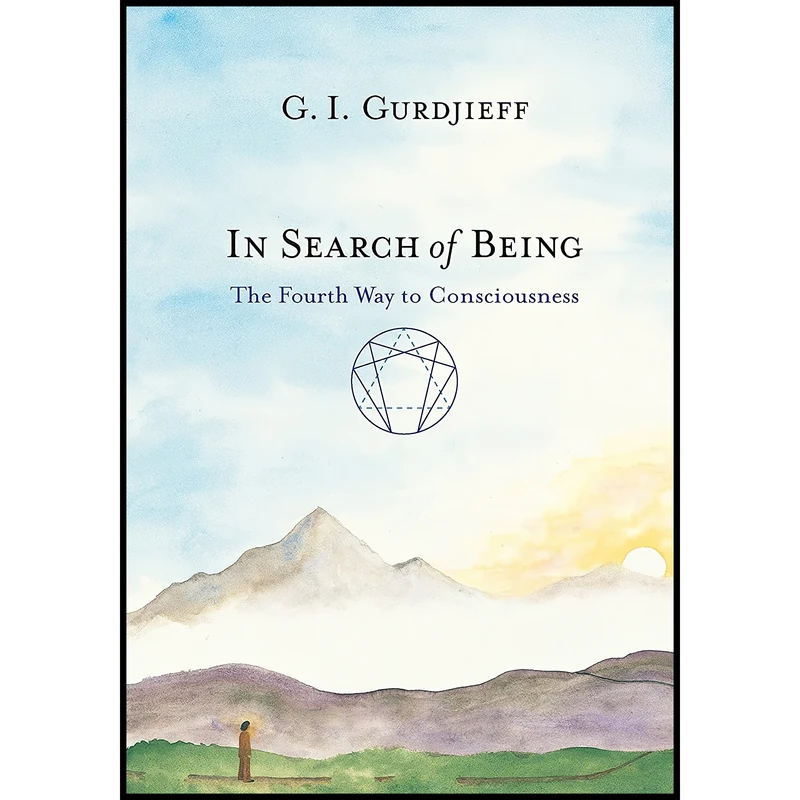 کتاب In Search of Being اثر G. I. Gurdjieff انتشارات Shambhala