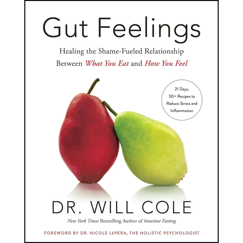کتاب Gut Feelings اثر Dr. Will Cole and Nicole Lepera PhD انتشارات Rodale Books