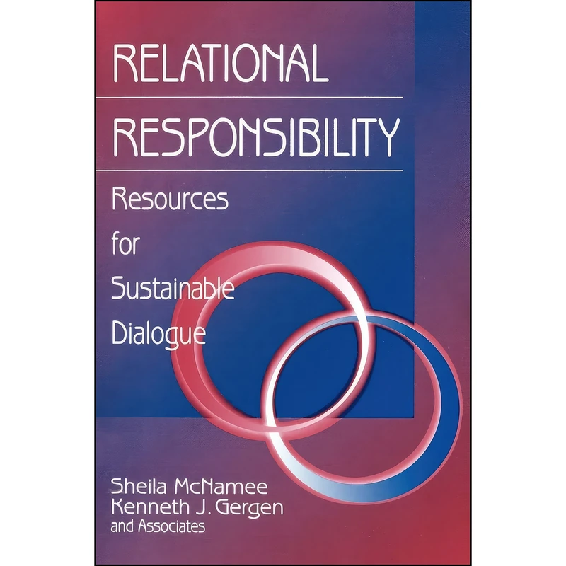 کتاب Relational Responsibility اثر جمعي از نويسندگان انتشارات SAGE Publications, Inc
