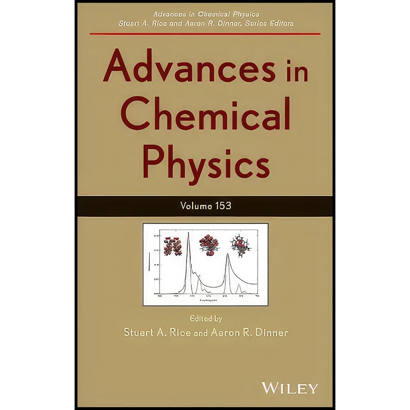 کتاب Advances in Chemical Physics, Volume 153 اثر Stuart A. Rice and Aaron R. Dinner انتشارات Wiley
