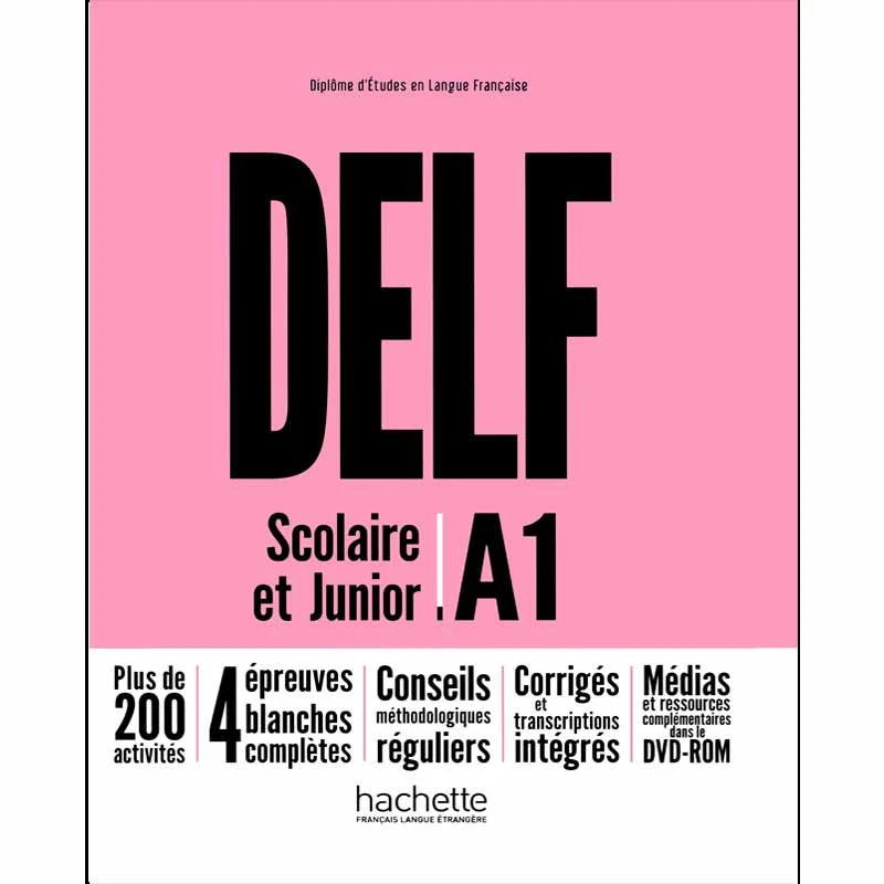 کتاب DELF Scolaire et Junior A1 Nouvelle Edition اثر Mous Nelly نشر HACHETTE
