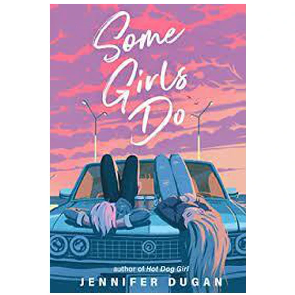 کتاب Some Girls Do اثر Jennifer Dugan انتشارات G.P